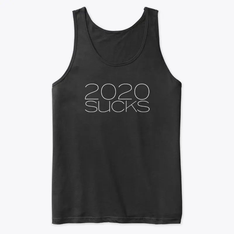 2020 Sucks